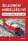 eleznin modelstv - Stavba model vozidel - Ludvk Losos