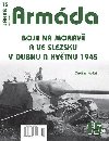 Armda 15 - Boje na Morav a ve Slezsku v dubnu a kvtnu 1945 - Kol Ondej