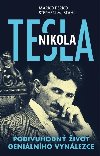 Nikola Tesla - Podivuhodn ivot genilnho vynlezce - Marko Perko, Stephen M. Stahl