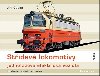 Stdav lokomotivy jednofzov elektrick vozidla - historie, vvoj, technika - Ji Caska