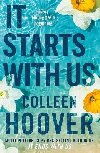 It Starts with Us: the highly anticipated sequel to IT ENDS WITH US - Colleen Hoover