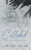 Collided Special Edition - Asher Lauren