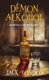 Dmon alkohol - Jack London