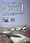 Akcia L - eskoslovensk leteck as v Libyi 1978-1990 (slovensky) - Manfrd ukot