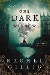 One Dark Window - Gillig Rachel