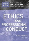 Revise SQE Ethics and Professional Conduct: SQE1 Revision Guide - Thomas Mark