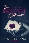The Sweetest Oblivion - Lori Danielle