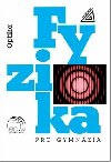 Fyzika pro gymnzia - Optika (kniha + ED) - Oldich Lepil
