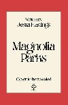 Magnolia Parks - Hastings Jessa