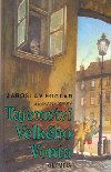 TAJEMSTV VELKHO VONTA - Jaroslav Foglar