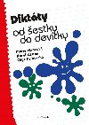 Diktty od estky do devtky - Marie Hanzov, Karel Kami, Olga Pborsk