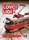 Lovci lid - Revizorsk humoresky - Vladimr Dyk