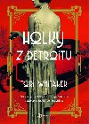 Holky z Detroitu - Tori Whitaker