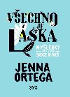 Vechno je lska: mylenky pro vae srdce a dui - Jenna Ortega
