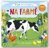 Na farm - Velk objevy pro mal objevitele - Anne-Kathrin Behlov