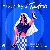 Historky z Tinderu - CDmp3 (te Lucie Machkov) - Lucie Machkov