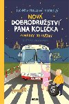 Nov dobrodrustv pana Koleka - Pohdky od Hvzdy - Michaela Mlkov Jelnkov; Jan Latovika