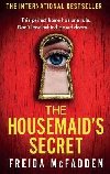 The Housemaids Secret - McFadden Freida