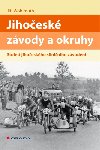 Jihoesk zvody a okruhy - Stolet jihoeskho silninho zvodn - Ji Wohlmuth