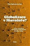 Globalizace v literatue? - Petr Kylouek