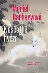 Nesetn hvzd - Muriel Barberyov