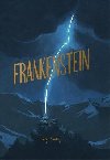 Frankenstein - Shelley Mary