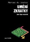 Umn zkratky - Jak lpe myslet - Marcus Du Sautoy