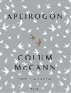 Apeirogon - Colum McCann