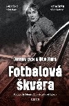 Fotbalov kvra - Ota Kars, Zdenk Lhotk, Pavel Lebeda