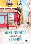 Kouzeln Pa Obchdek s knihami - Rebecca Raisin