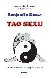 Tao sexu - Jak udrovat enu v blahu a zpomalit strnut - Kuras Benjamin