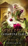 etz z trn - Posledn hodina 3 - Cassandra Clare