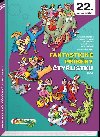 Fantastick pbhy tylstku - 22. velk kniha (2006) - tplov Ljuba, Lamkov Hana, Lamka Josef, Pobork Ji, Havelka Stanislav