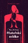 Matesk mlko - Nora Ikstenov