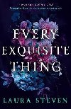 Every Exquisite Thing - Stevenov Laura