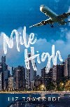 Mile High: Windy City Book 1 - Tomforde Liz