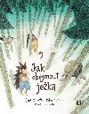 Jak obejmout jeka - Jana Bauerov, Peter kerl