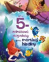 Disney - 5-mintov rozprvky spod morskej hladiny - 