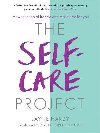 The Self-Care Project: How to let go of frazzle and make time for you - Hardy Jayne