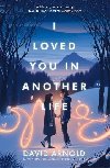 I Loved You In Another Life - Arnold David