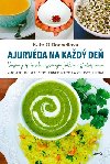 Ajurvda na kad de - Kate ODonnell