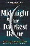 Midnight is the Darkest Hour - Winstead Ashley