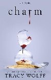 Charm: Meet your new epic vampire romance addiction! - Wolffov Tracy