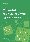 Micro:bit pro zatenky - Praktick vod do programovn a elektroniky - Martin Mal
