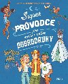 Super prvodce pro mal i velk dobrodruhy - Meyer Aurore