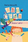 Abeceda iadna veda - tefan Moravk; uboslav Pao
