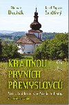 Krajinou prvnch Pemyslovc - Otomar Dvok; Josef Pepson Sntiv