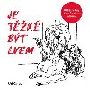 Je tk bt lvem - Uri Orlev