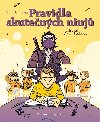 Pravidla skutench ninj - 