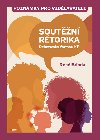 Soutn rtorika Poznmky pro vzdlavatele - Ren Brinda